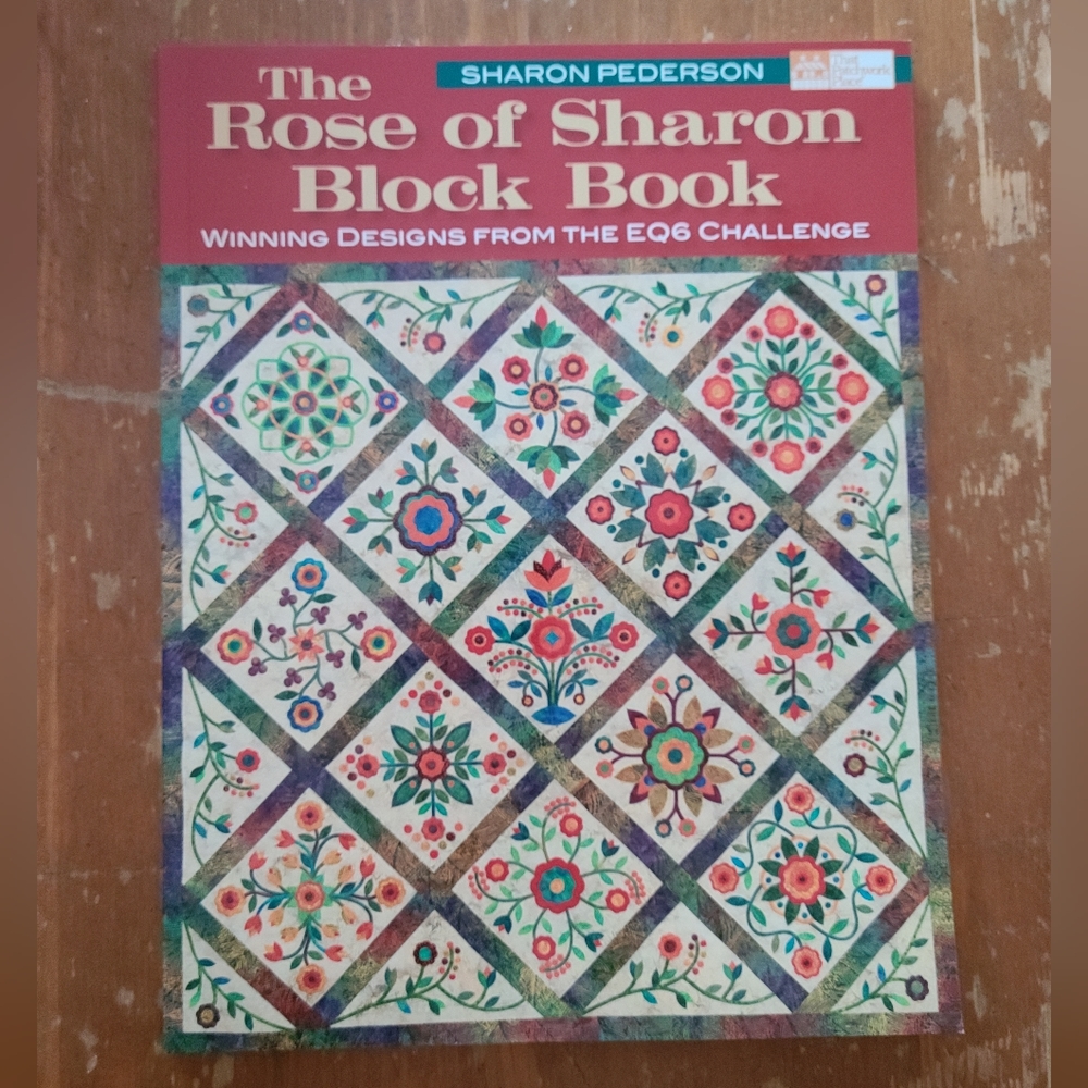 The Rose of Sharon Block Book by Sharon Pederson